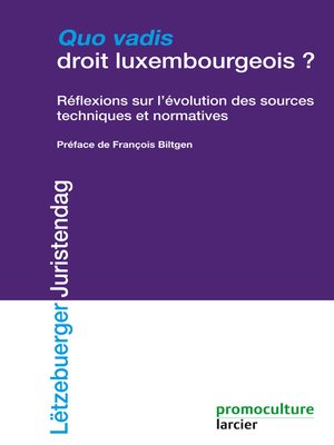 cover image of Quo Vadis droit luxembourgeois